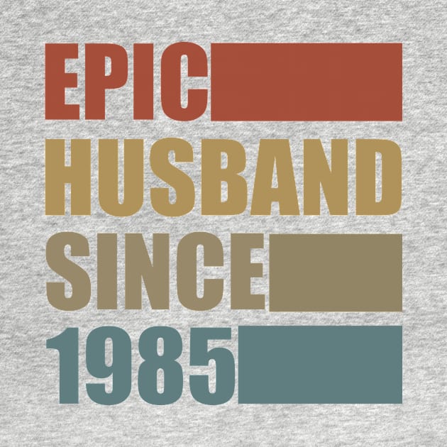 Vintage Epic Husband Since 1985 by ladonna marchand